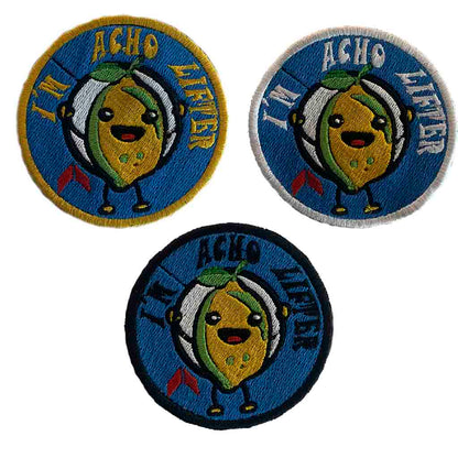 EMBROIDERED PATCH "I´M ACHO LIFTER"